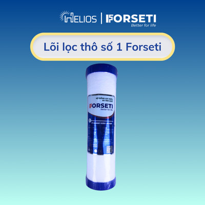 Lõi lọc nước số 1 Forseti lọc chất bẩn có kích thước từ 5 micron - Hàng chính hãng