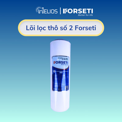 Lõi lọc nước số 2 Forseti - Hàng chính hãng