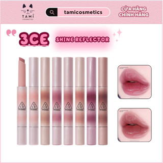 Son Dưỡng Có Màu 3CE Shine Reflector dưỡng môi căng mọng
