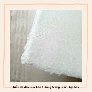 Giấy dó bóc 4 dày mịn trắng ngà khổ 40x60cm để in ấn, vẽ tranh, viết thư pháp - giấy dó thủ công truyền thống Việt Nam