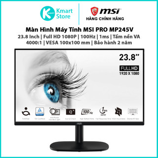 Màn hình máy tính msi pro mp245v | fhd | va | 100hz | 1ms | hdmi / d-sub | vesa 100x100mm | bảo hành 2 năm