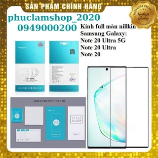 Kính cường lực Nillkin 3D CP+ MAX cho Samsung Galaxy Note 20 Ultra 5G Note 20 Ultra Note 20 full màn hình