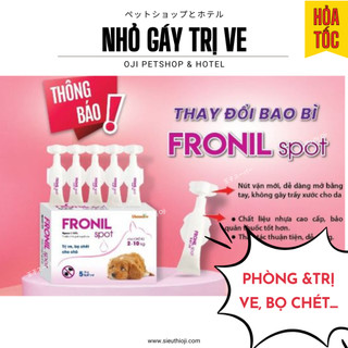 Nhỏ Gáy Trị Ve Rận Bọ Chét Fronil Spot