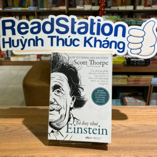 Sách: Tư Duy Như Einstein - Scott Thorpe (Tái Bản Mới Nhất)