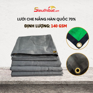 Lưới Che Nắng Dệt Kim Hàn Quốc 140GSM Che nắng 70% Che Lan Cây Cối Siêu Bền (Nhận May Theo Yêu Cầu)