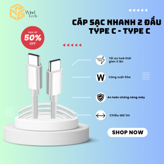 Dây cáp sạc dài Wind Tech 2 đầu Type C sạc nhanh an toàn dây cáp dài 1m tiện lợi