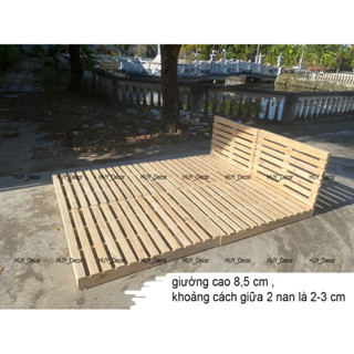 Giường [2m - 2m2] cao từ 8,5cm gỗ thông pallet  HUY DECOR