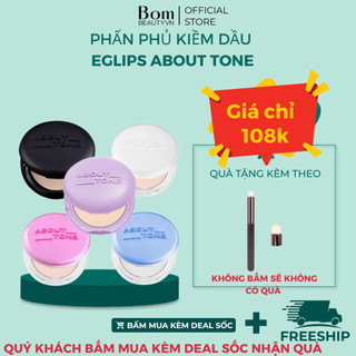  Phấn Phủ Dạng Nén Thuần Chay  Eglips About Tone Powder Pact Mới Nhất 9g ( 03/2026)