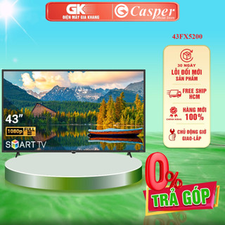 43FX5200 - Smart Tivi Casper 43inch 43FX5200 (Hệ điều hành Linux, HDR10) - GIAO TOÀN QUỐC