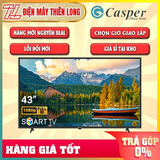 43fx5200 - smart tivi casper 43inch 43fx5200 - giao toàn quốc