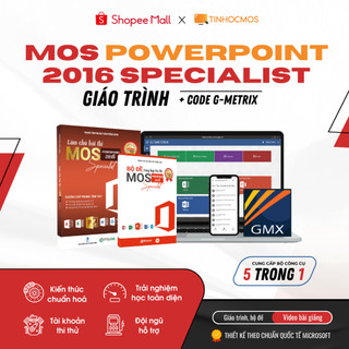Sách "Làm Chủ Bài Thi MOS Powerpoint 2016 Specialist"