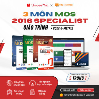 Sách - Combo Sách Ôn Thi 3 Môn MOS Excel, Word, Powerpoint 2016 Specialist