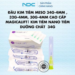 Đầu kim tiêm meso 34g-4mm , 32g-4mm, 30g-4mm cao cấp magicalift | kim tiêm nano tiêm dưỡng chất 34g