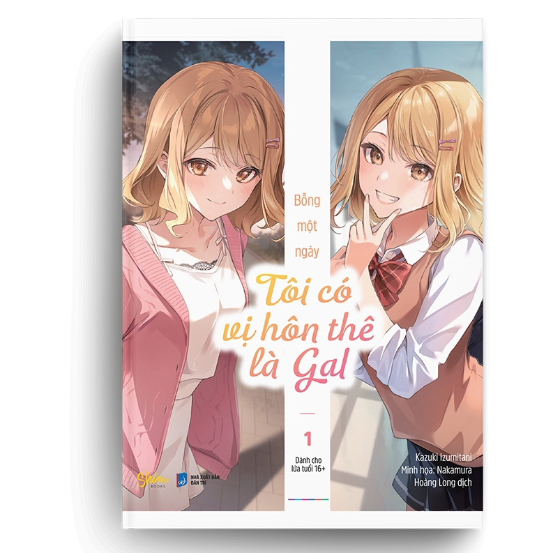 Sách - Bỗng Một Ngày Tôi Có Vị Hôn Thê Là Gal (Tập 1) - Kazuki Izumitani