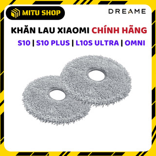 Khăn lau thay thế robot hút bụi Xiaomi Dreame S10 | L10s Series | X10 Plus | Omni B106CN