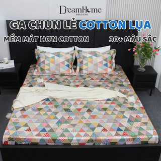 Ga chun Cotton lụa cao cấp, drap cotton mềm mát không phai xù, bo chun đủ size đệm 1m2 1m6 1m8 2mx2m2 - DREAMHOME