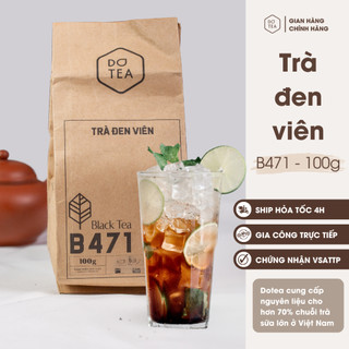Trà đen pha trà sữa - Trà đen viên B471 Dotea 100g - Chát Đặc Ngọt Hậu Hương Thơm Nồng Đượm - Nguyên liệu pha trà sữa