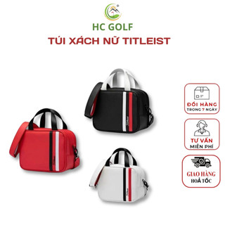 Túi xách Titleist túi chơi golf đa năng dành cho nữ túi cầm tay thời trang chống sốc , chống thấm nước - HC GOLF