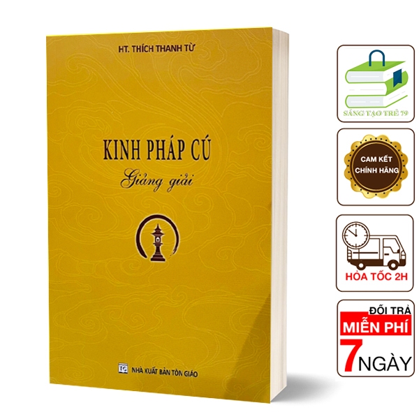 Sách - Kinh Pháp Cú Giảng Giải ( HT. Thích Thanh Từ )