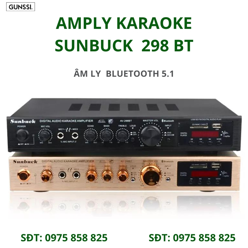 Âm ly karaoke bluetooth Gunssi - Sunbuck 298BT, Amply karaoke gia đình 5.1 âm thanh đỉnh bảo hành 12 tháng