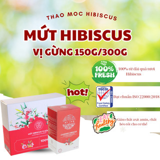 Mứt hoa atiso đỏ HIBICUS mứt vị gừng ấm nồng ngọt dịu, đồ ăn vặt cho người ăn kiêng