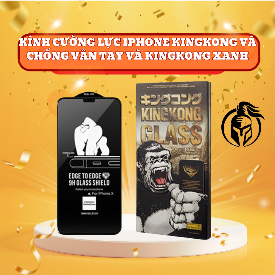Kính Cường Lực Iphone KingKong và Chống Vân Tay và KingKong Xanh Full Màn 7/8/plus/X/Xsmax/6/11/12/13/14/15/pro/Promax