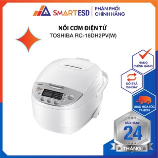 Nồi cơm điện tử toshiba rc-10dh2pv/rc-18dh2pv - hàng chính hãng, bảo hành 12 tháng
