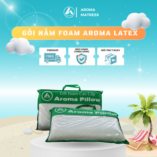 Gối Nằm Foam Latex Aroma 64x44x12cm