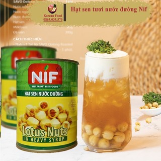 Hạt Sen Nước Đường Nif Ăn Liền - Hộp 560g, Sen Tươi Ngâm Đường Đóng Hộp - Nhập Khẩu Chính Hãng