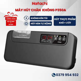 Máy hút chân không thực phẩm không kén túi P350A, hút hàn tự động, công suất 200W, đường hàn 35cm