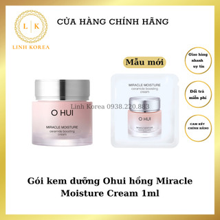 Gói kem dưỡng Ohui hồng Miracle Moisture Cream 1ml_date mới nhất_LINH KOREA