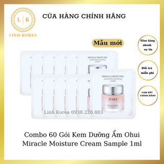 [XẢ KHO] Combo 60 Gói Kem Dưỡng Ẩm Ohui Miracle Moisture Cream Sample 1ml_LINH KOREA