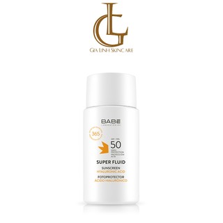 Kem chống nắng BABE Super Fluid Sunscreen Hyaluronic Acid SPF 50+ dưỡng ẩm cho da
