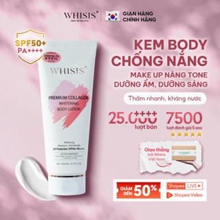 Kem Body Dưỡng Trắng Da Chống Nắng Nâng Tone Tức Thì WHISIS Premium Collagen Whitening Body Lotion 200ml SPF50+ PA++++