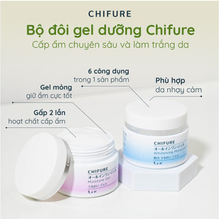 Bộ đôi gel dưỡng Chifure cấp ẩm chuyên sâu và hỗ trợ làm trắng da