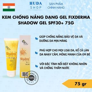 Kem chống nắng dạng gel Fixderma Shadow Gel SPF30+ 75g