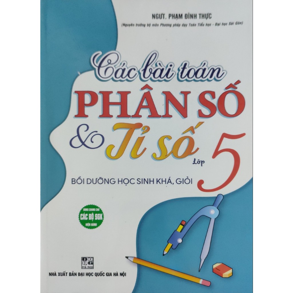 Sách- Các Bài Toán Phân Và Số Tỉ Số 5 ( TÁI BẢN)