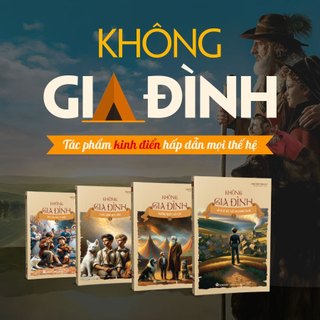 Sách không gia đình - tác phẩm kinh điển hấp dẫn mọi thế hệ - bizbooks