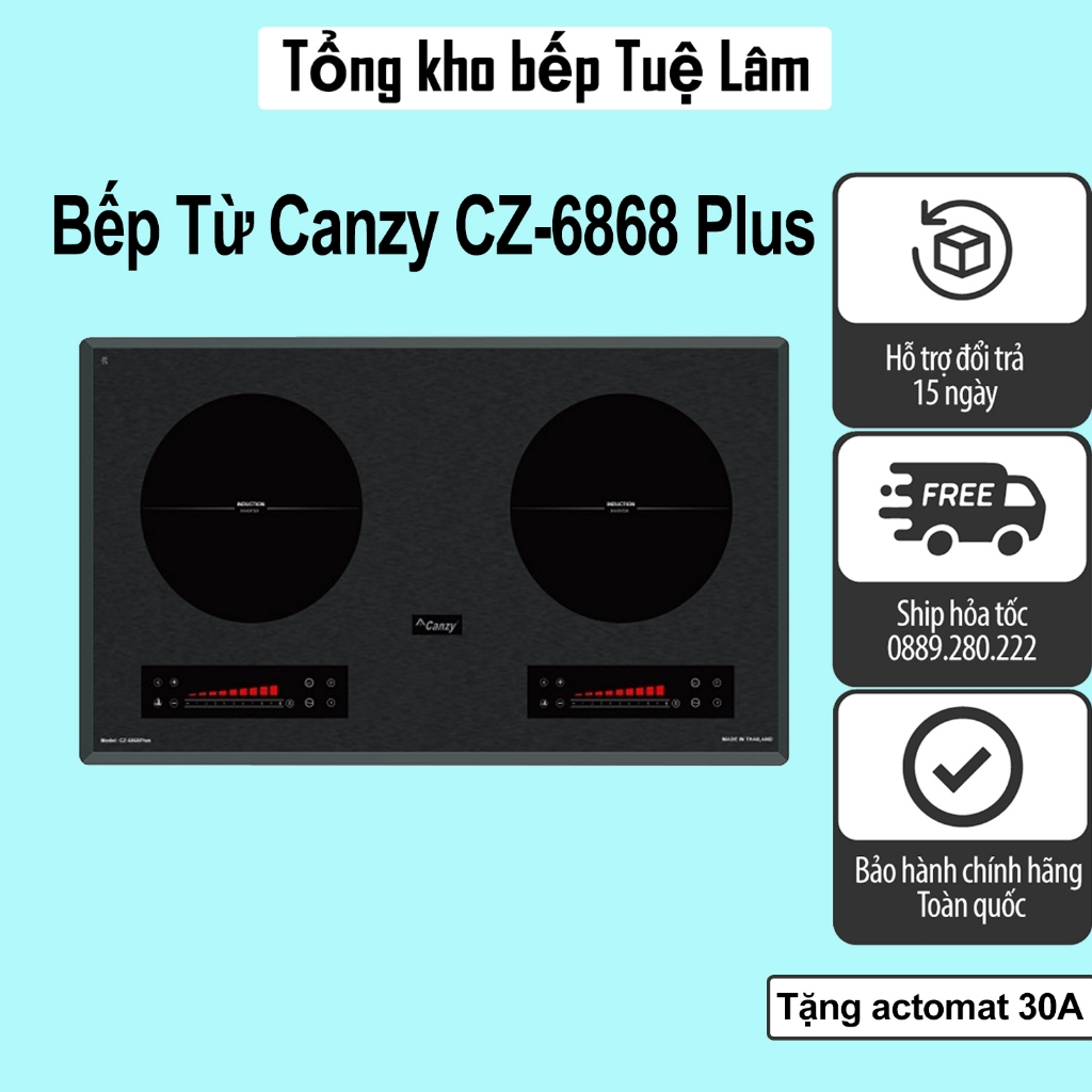 Bếp từ đôi Canzy CZ 6868 plus - CANZY PUJ 588 Plus Serial 8.0 - Canzy 288 nhập khẩu Thái lan Canzy 288