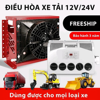 Máy lạnh, điều hoà cho xe tải, máy công trình chạy điện ác quy 12v, 24v