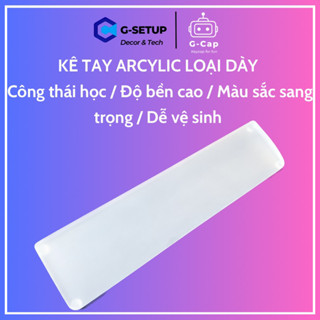 [Loại cao cấp] Kê tay Acrylic trong suốt loại siêu dày chất lượng cho bàn phím