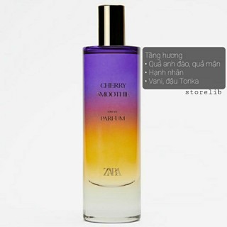 [Chính hãng] NƯỚC HOA ZARA CHERRY SMOOTHIE (chai lớn 80ml, chai nhỏ 30ml)