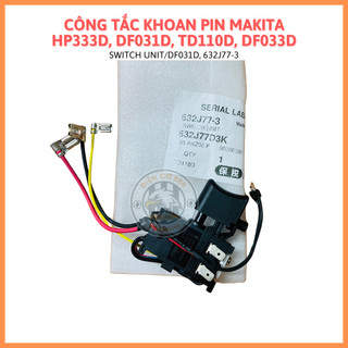 Công tắc khoan pin makita hp333d, df031d, hp331d, td110d, df033d, df331d, df333d