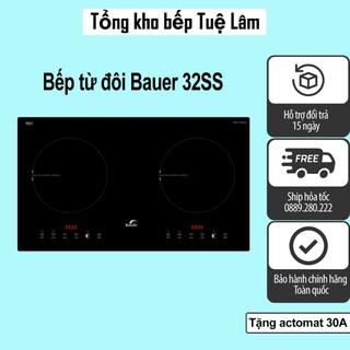 Bếp từ đôi bauer 32ss | bauer 32ses | nhập khẩu nguyên chiếc malaysia