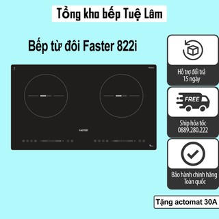 Bếp từ đôi faster 822i | faster 823i | faster 825i | 636i | bảo hành chính hãng 3 năm