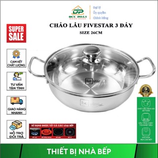Chảo lẩu inox Fivestar nắp kính 26, 28, 32 cm 3 đáy dùng mọi loại bếp từ, hồng ngoại, bh 5 năm