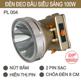 ĐÈN ĐỘI ĐẦU 004 - LED 100W - 2 PIN SẠC - SIÊU SÁNG - CHIẾU XA