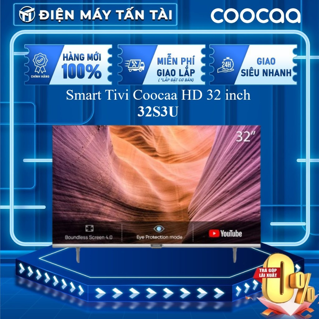 32S3U - Smart Tivi HD 32inch COOCAA 32S3U (Hệ Điều Hành Linux) - GIAO HÀNG TOÀN QUỐC