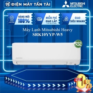 Srk10yyp-w5 - miễn phí công lắp đặt - máy lạnh mitsubishi heavy inverter 1hp srk10yyp