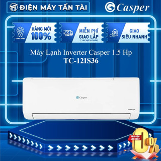Tc-12is36 - miễn phí công lắp đặt - máy lạnh inverter casper 1.5 hp tc-12is36